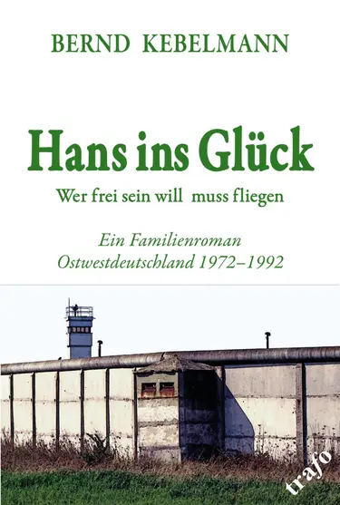 Cover zu Kebelmanns Buch Hans ins Glück, aus dem auch gelesen wird.