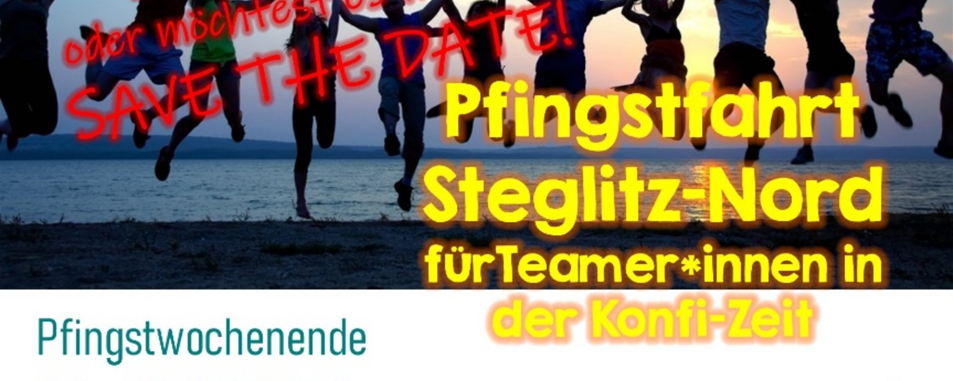 Einladungsplakat für die Pfingstreise mit den Teamer:innen