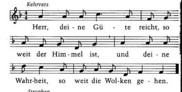 KEHRVERS EG 277 Herr, deine Güte reicht, soweit der Himmel ist :: 
Text: Gerhard Valentin 1965 (c) Strube Verlag, München :: 
Melodie: Herbert Beuerle 1965 (c) Strube Verlag, München