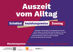 Plakat zur Kampagne #beziehungsweise Schabatt bzw. Sonntag. Auszeit vom Alltag