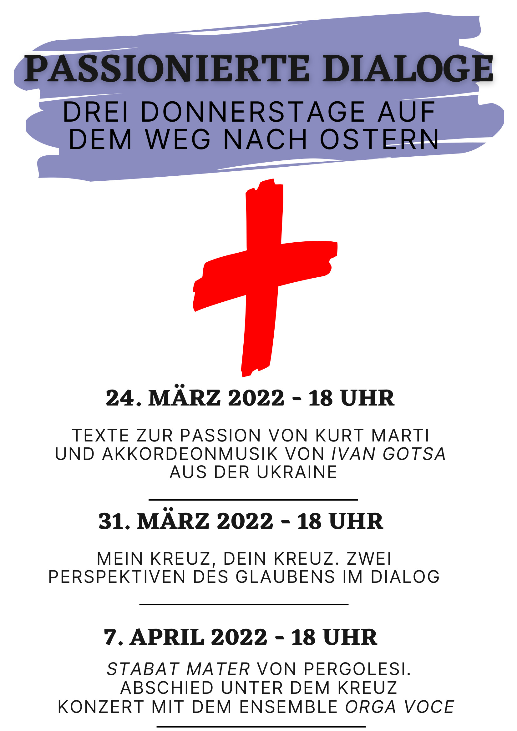Plakat zur Dialogreihe in der Passionszeit 2022. Entwurf Sophie Tätweiler